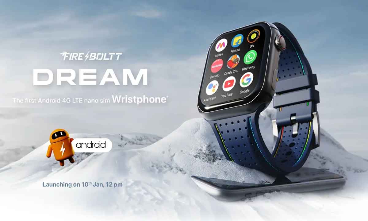 Fire-Boltt Android Smartwatch New Launch: Dream Wristphone with 2GB RAM