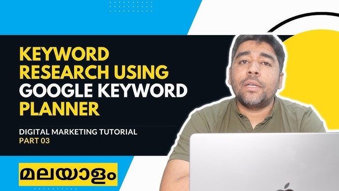 How to Use Google Keyword Planner in Malayalam: A Step-by-Step Guide