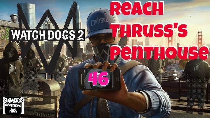 Watch Dogs 2: How to Tap into the Camera Network and Unlock Hidden Secrets