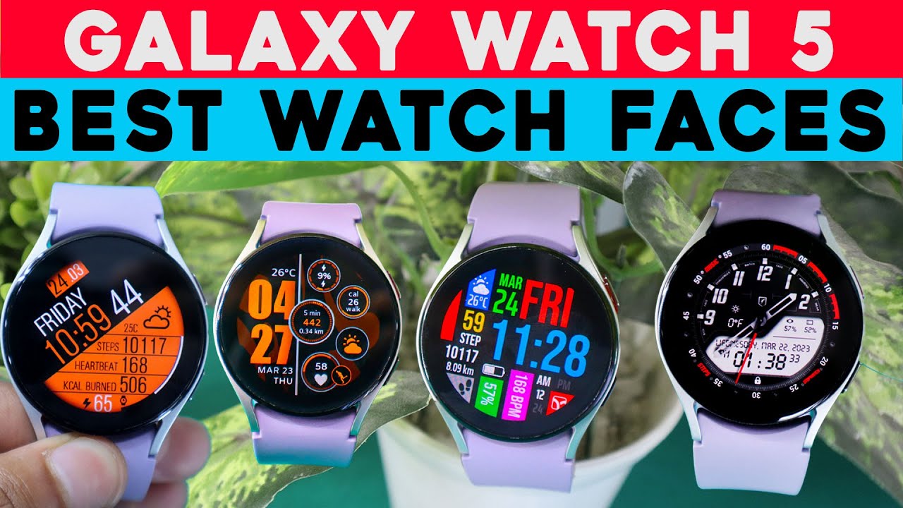 Best Free Samsung Galaxy Watch 5 Pro Watch Faces for a Unique Look