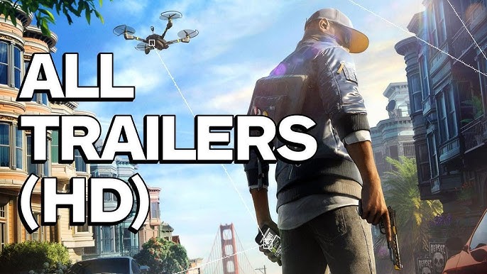 watch dogs 2 san francisco trailer