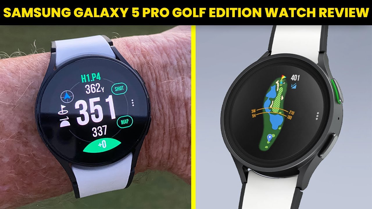 Samsung Galaxy Watch 5 Pro Golf Edition: Elevate Your Game with Advanced Features