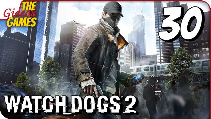 watch dogs 2 ps5 прохождение