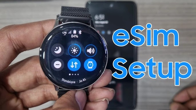 How to Use a Samsung Galaxy Watch 5 Pro LTE SIM Card for eSIM and Connectivity