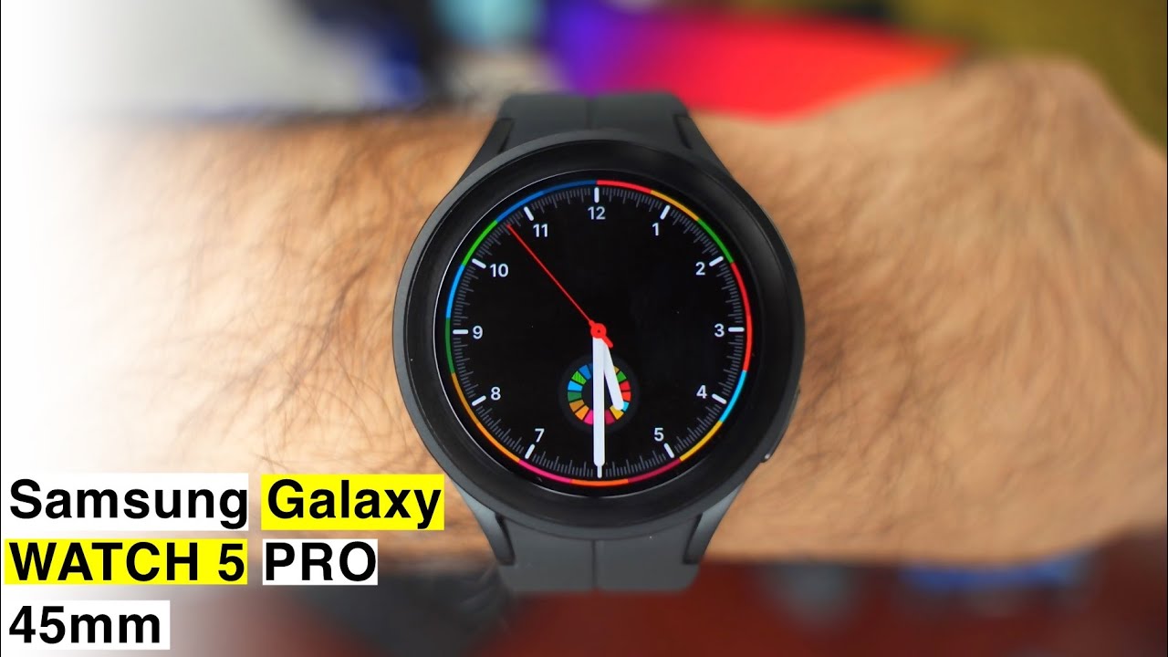 Samsung Galaxy Watch 5 Pro 45mm Unboxing: Everything You Need to Know