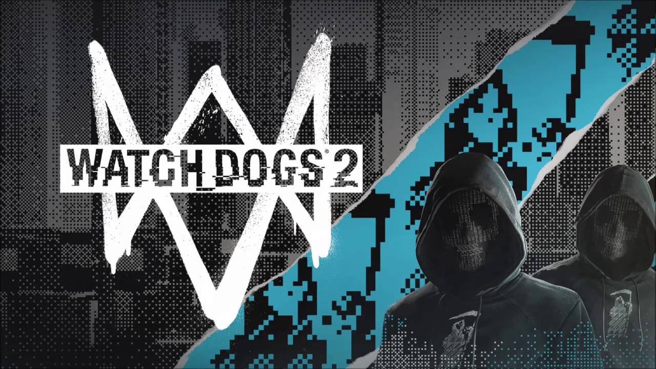 Complete Watch Dogs 2 Soundtrack Radio Playlist: All Stations and Tracks