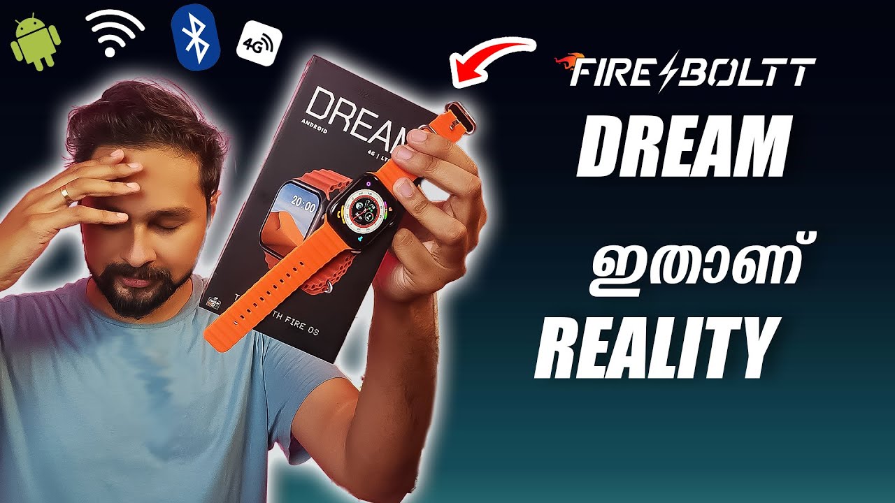 Fire Boltt Dream Smartwatch Review (Malayalam): Android OS, 4G, and More!