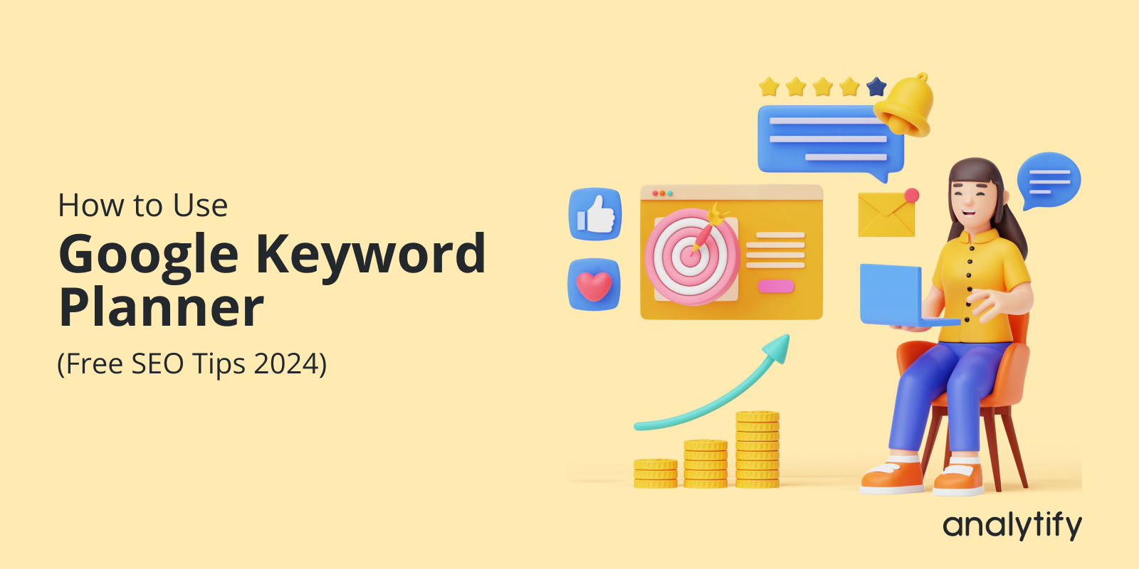 How to Use Google Keyword Planner Without a Campaign in 2024