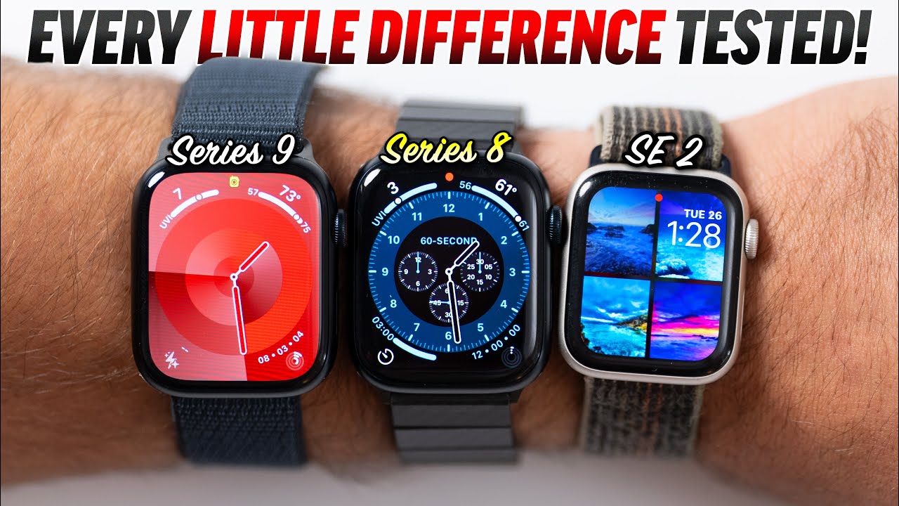 Apple Watch Series 9 vs Series 8 vs SE: Which One Should You Choose in 2024?